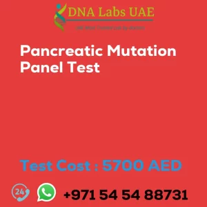 Pancreatic Mutation Panel Test sale cost 5700 AED