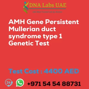 AMH Gene Persistent Mullerian duct syndrome type 1 Genetic Test sale cost 4400 AED