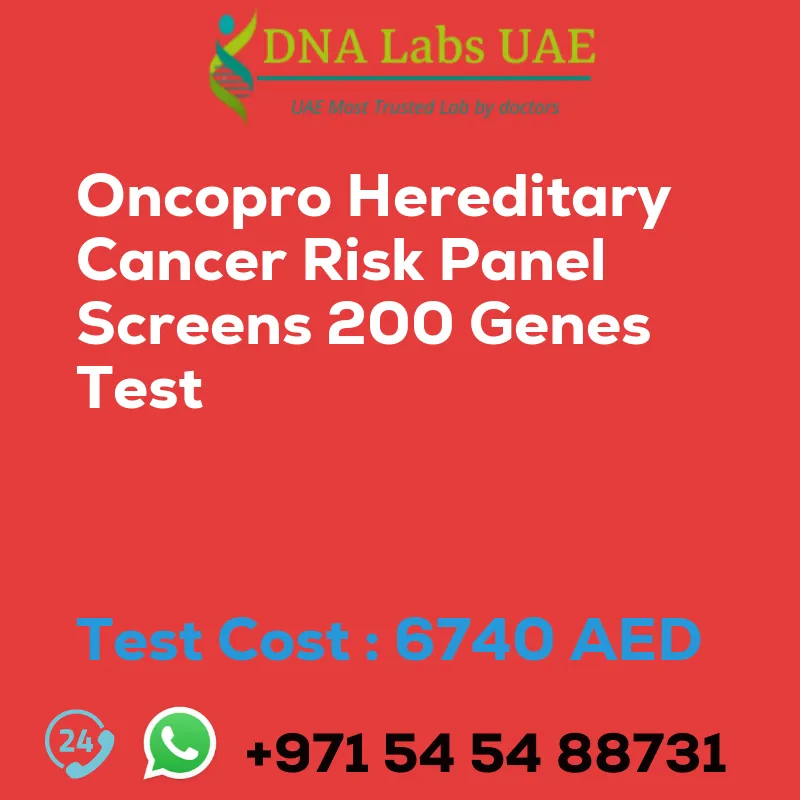 Oncopro Hereditary Cancer Risk Panel Screens 200 Genes Test sale cost 6740 AED