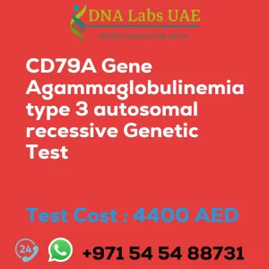 CD79A Gene Agammaglobulinemia type 3 autosomal recessive Genetic Test sale cost 4400 AED