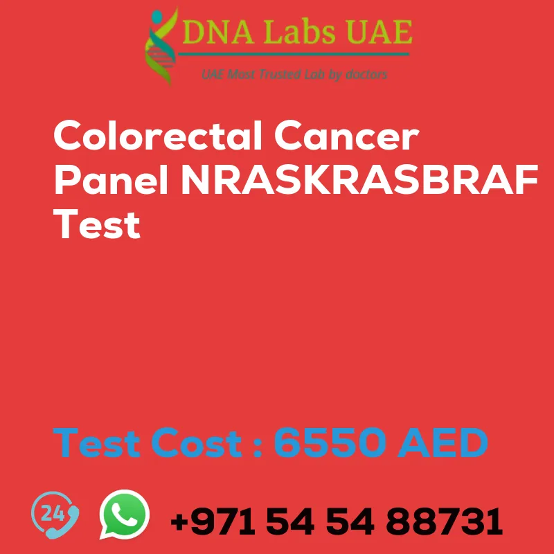 Colorectal Cancer Panel NRASKRASBRAF Test sale cost 6550 AED