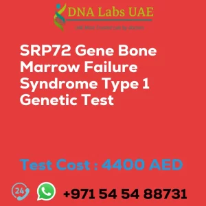 SRP72 Gene Bone Marrow Failure Syndrome Type 1 Genetic Test sale cost 4400 AED