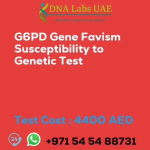 G6PD Gene Favism Susceptibility to Genetic Test sale cost 4400 AED