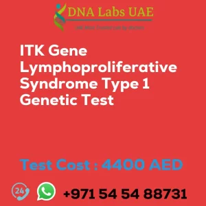 ITK Gene Lymphoproliferative Syndrome Type 1 Genetic Test sale cost 4400 AED