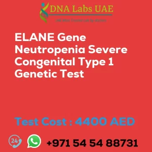 ELANE Gene Neutropenia Severe Congenital Type 1 Genetic Test sale cost 4400 AED