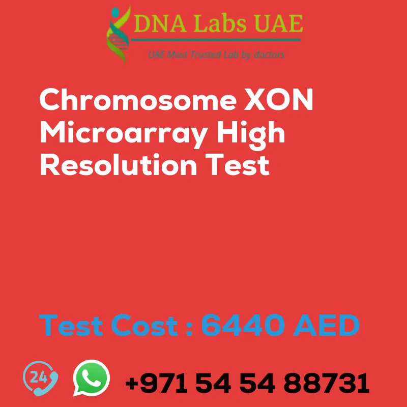 Chromosome XON Microarray High Resolution Test sale cost 6440 AED