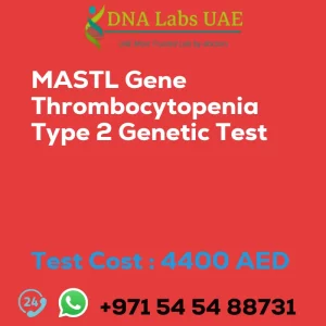 MASTL Gene Thrombocytopenia Type 2 Genetic Test sale cost 4400 AED