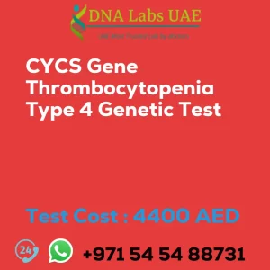 CYCS Gene Thrombocytopenia Type 4 Genetic Test sale cost 4400 AED