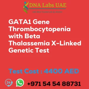 GATA1 Gene Thrombocytopenia with Beta Thalassemia X-Linked Genetic Test sale cost 4400 AED