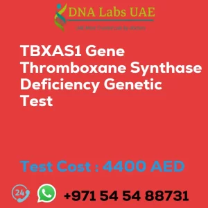 TBXAS1 Gene Thromboxane Synthase Deficiency Genetic Test sale cost 4400 AED