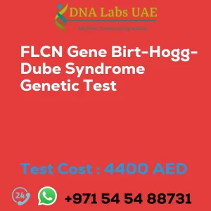 FLCN Gene Birt-Hogg-Dube Syndrome Genetic Test sale cost 4400 AED