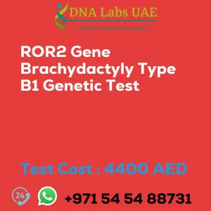 ROR2 Gene Brachydactyly Type B1 Genetic Test sale cost 4400 AED