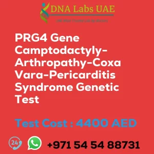 PRG4 Gene Camptodactyly-Arthropathy-Coxa Vara-Pericarditis Syndrome Genetic Test sale cost 4400 AED