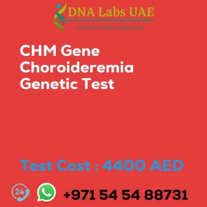 CHM Gene Choroideremia Genetic Test sale cost 4400 AED