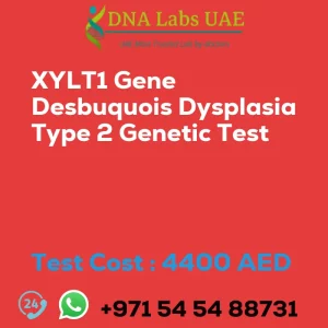 XYLT1 Gene Desbuquois Dysplasia Type 2 Genetic Test sale cost 4400 AED