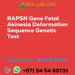 RAPSN Gene Fetal Akinesia Deformation Sequence Genetic Test sale cost 4400 AED