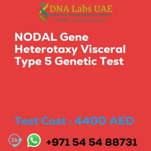 NODAL Gene Heterotaxy Visceral Type 5 Genetic Test sale cost 4400 AED