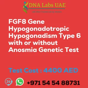 FGF8 Gene Hypogonadotropic Hypogonadism Type 6 with or without Anosmia Genetic Test sale cost 4400 AED