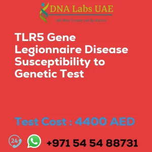 TLR5 Gene Legionnaire Disease Susceptibility to Genetic Test sale cost 4400 AED