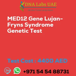 MED12 Gene Lujan-Fryns Syndrome Genetic Test sale cost 4400 AED