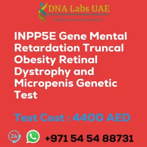 INPP5E Gene Mental Retardation Truncal Obesity Retinal Dystrophy and Micropenis Genetic Test sale cost 4400 AED