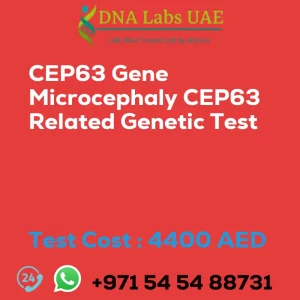 CEP63 Gene Microcephaly CEP63 Related Genetic Test sale cost 4400 AED