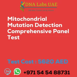 Mitochondrial Mutation Detection Comprehensive Panel Test sale cost 5620 AED
