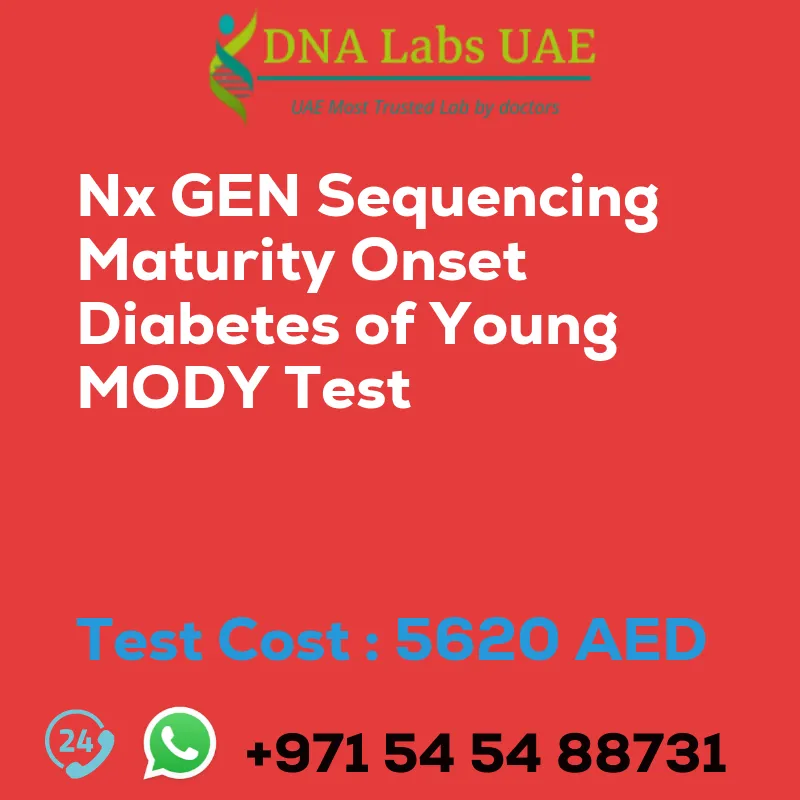 Nx GEN Sequencing Maturity Onset Diabetes of Young MODY Test sale cost 5620 AED