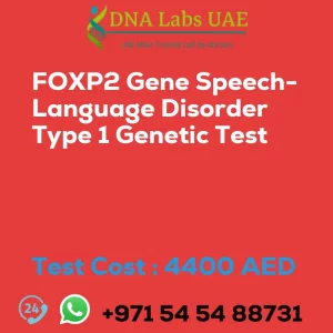 FOXP2 Gene Speech-Language Disorder Type 1 Genetic Test sale cost 4400 AED