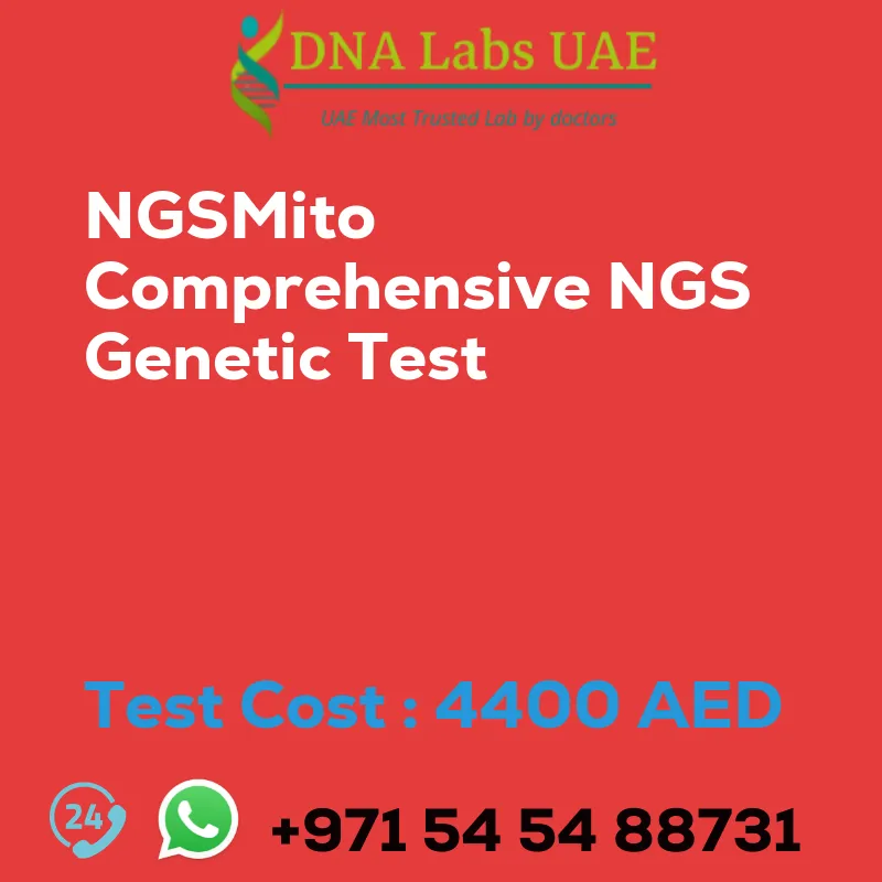 NGSMito Comprehensive NGS Genetic Test sale cost 4400 AED