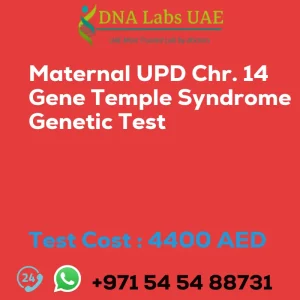 Maternal UPD Chr. 14 Gene Temple Syndrome Genetic Test sale cost 4400 AED