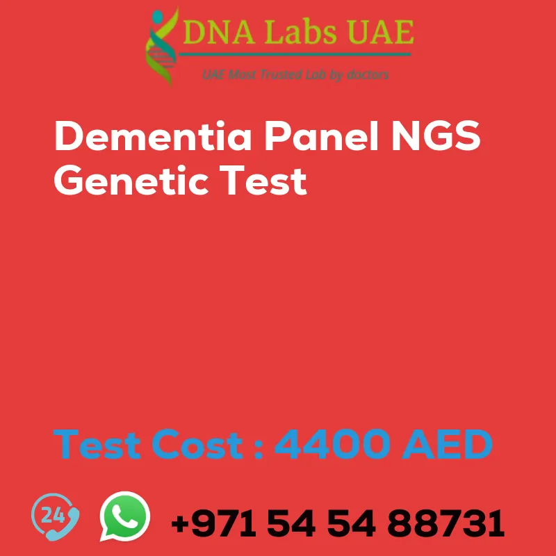 Dementia Panel NGS Genetic Test sale cost 4400 AED