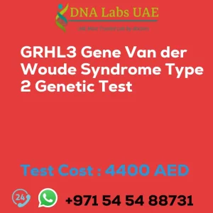 GRHL3 Gene Van der Woude Syndrome Type 2 Genetic Test sale cost 4400 AED