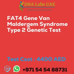 FAT4 Gene Van Maldergem Syndrome Type 2 Genetic Test sale cost 4400 AED