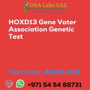 HOXD13 Gene Vater Association Genetic Test sale cost 4400 AED