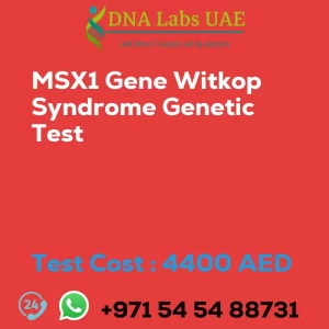 MSX1 Gene Witkop Syndrome Genetic Test sale cost 4400 AED