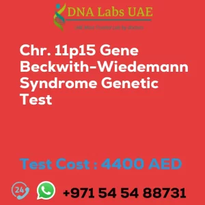 Chr. 11p15 Gene Beckwith-Wiedemann Syndrome Genetic Test sale cost 4400 AED