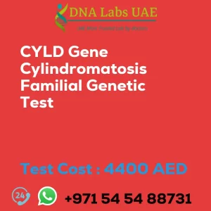 CYLD Gene Cylindromatosis Familial Genetic Test sale cost 4400 AED