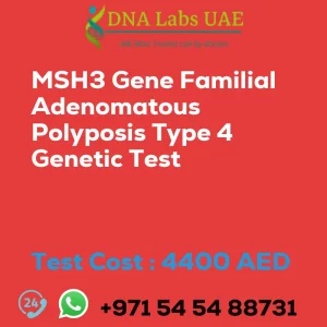 MSH3 Gene Familial Adenomatous Polyposis Type 4 Genetic Test sale cost 4400 AED