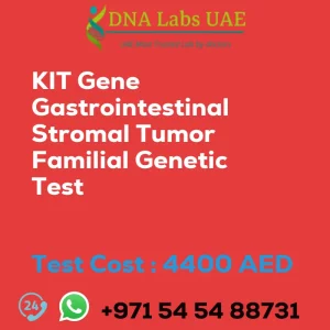 KIT Gene Gastrointestinal Stromal Tumor Familial Genetic Test sale cost 4400 AED