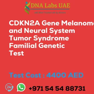 CDKN2A Gene Melanoma and Neural System Tumor Syndrome Familial Genetic Test sale cost 4400 AED