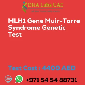 MLH1 Gene Muir-Torre Syndrome Genetic Test sale cost 4400 AED