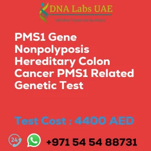 PMS1 Gene Nonpolyposis Hereditary Colon Cancer PMS1 Related Genetic Test sale cost 4400 AED