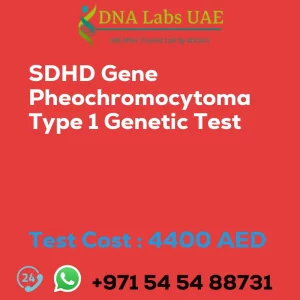 SDHD Gene Pheochromocytoma Type 1 Genetic Test sale cost 4400 AED