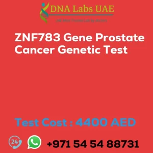 ZNF783 Gene Prostate Cancer Genetic Test sale cost 4400 AED