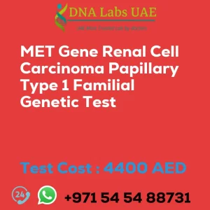 MET Gene Renal Cell Carcinoma Papillary Type 1 Familial Genetic Test sale cost 4400 AED