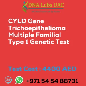 CYLD Gene Trichoepithelioma Multiple Familial Type 1 Genetic Test sale cost 4400 AED