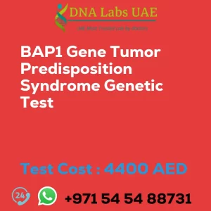 BAP1 Gene Tumor Predisposition Syndrome Genetic Test sale cost 4400 AED