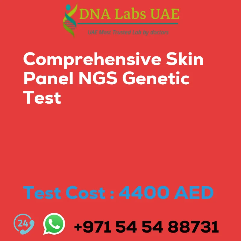 Comprehensive Skin Panel NGS Genetic Test sale cost 4400 AED