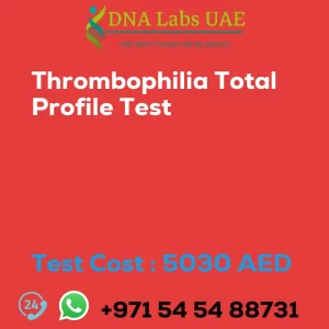 Thrombophilia Total Profile Test sale cost 5030 AED